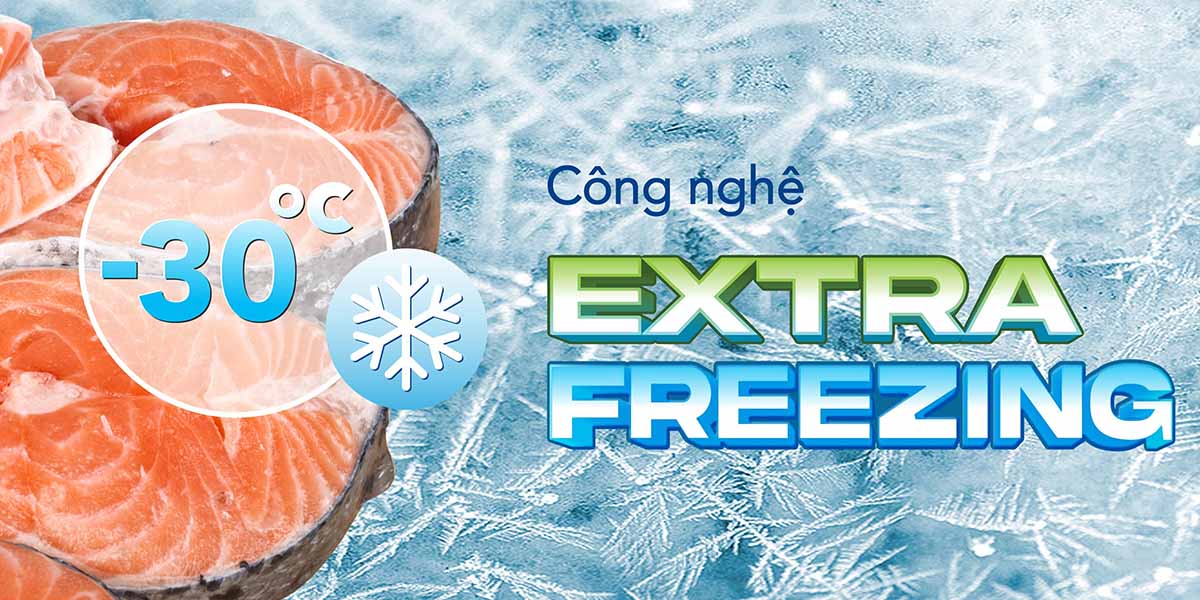 Extra Freezing đông sâu tới -30°C