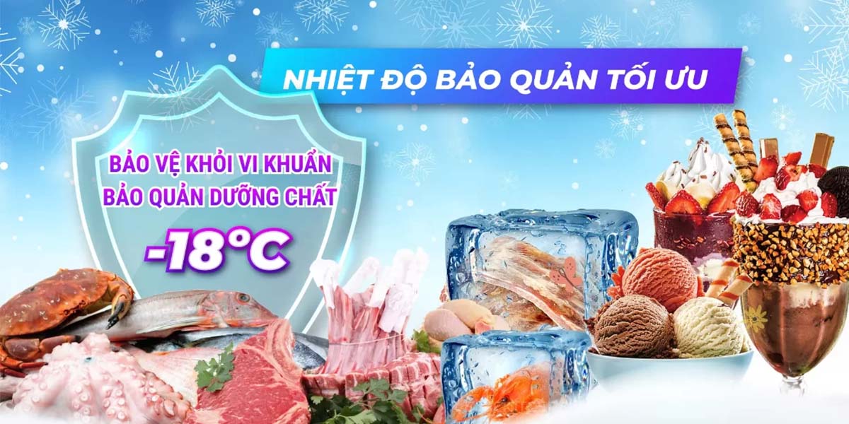 Đảm bảo thực phẩm được bảo quản trong điều kiện lạnh sâu