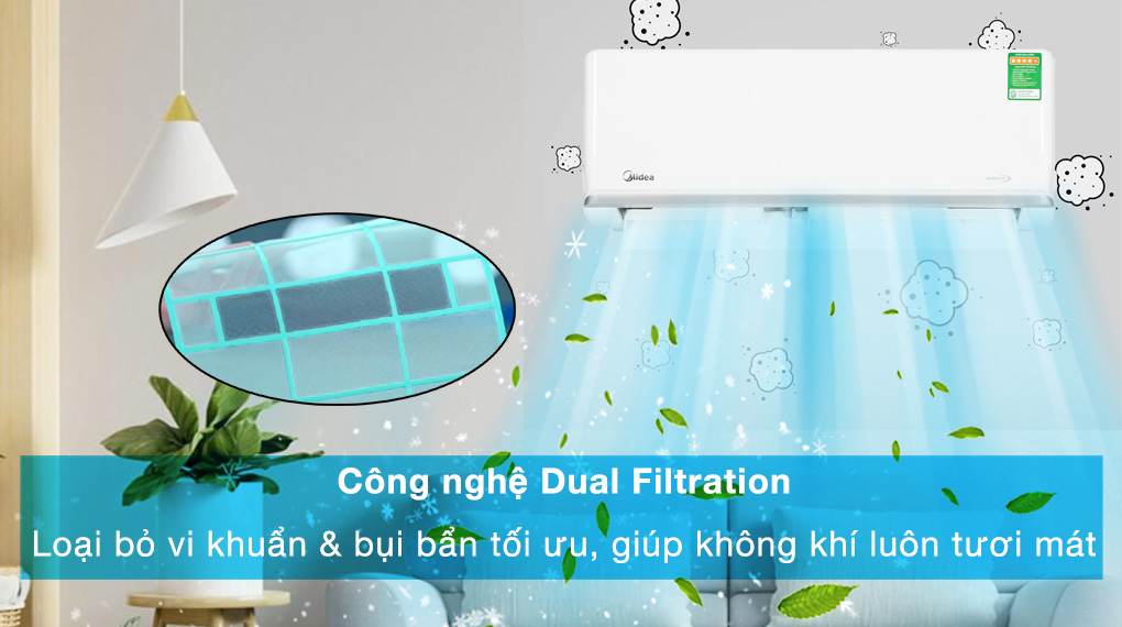 Máy lạnh Midea Inverter 1.5 HP MSAGA-13CRDN8 - Công nghệ Dual Filtration loại bỏ bụi bẩn và vi khuẩn tối ưu, mang lại bầu không khí sạch khuẩn cho căn phòng