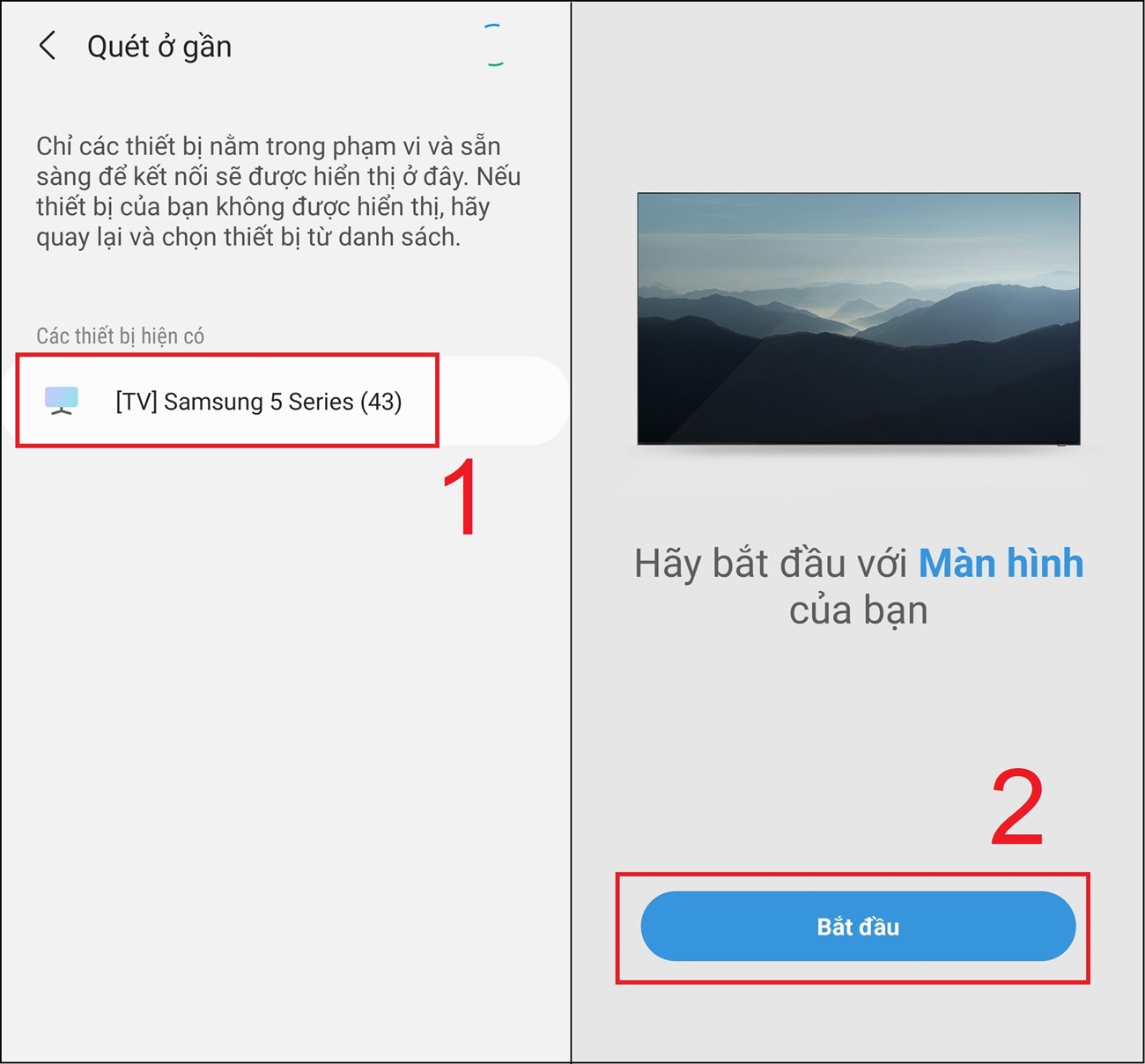 Bạn nhấn vào tên tivi và đợi vài giây sau đó nhấn Bắt đầu
