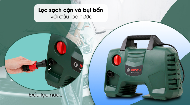 Máy phun xịt rửa áp lực cao Bosch Easy AQT 120 1500W - Đầu lọc nước