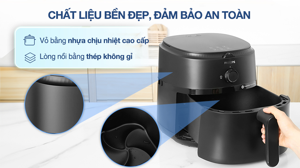 Nồi chiên không dầu Philips NA130/00 6.2 lít - Chất liệu